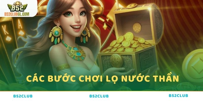 Các bước chuẩn bị trước khi chơi nước thần